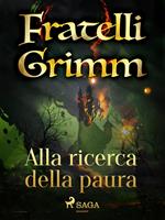   Alla ricerca della paura
