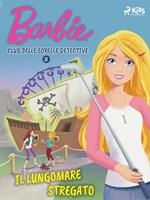   Barbie e il Club delle Sorelle Detective 2 - Il lungomare stregato