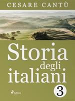   Storia degli italiani 3