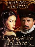   La giustizia del duca