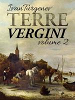   Terre vergini, volume 2