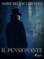   Il pensionante