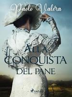   Alla conquista del pane