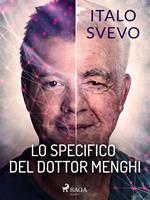   Lo specifico del dottor Menghi
