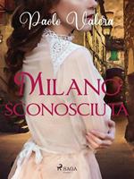   Milano sconosciuta