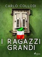   I ragazzi grandi