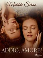   Addio, Amore!