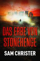   Das Erbe von Stonehenge