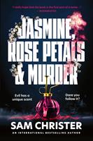   Jasmine, Rose Petals and Murder