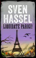   LIQUIDATE PARIGI!