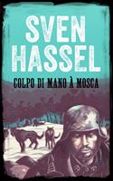   Colpo Di Mano a Mosca