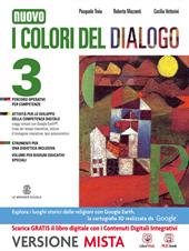 I colori del dialogo. Quaderno delle competenze. Con e-book. Con espansione online. Vol. 3