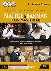 Masterlab. Maître e barman. Vol. unico. Per gli Ist. professionali alberghieri. Con e-book. Con espansione online