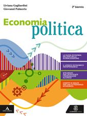 Economia politica. Per il 2° biennio degli Ist. tecnici e professionali. Con e-book. Con espansione online