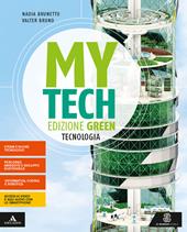 Mytech. Ediz. green. Tecnologia + atlante + disegno + tavole. Con e-book. Con espansione online