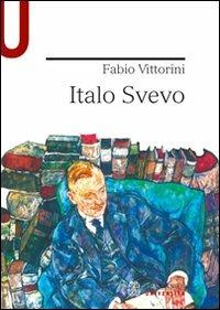 Italo Svevo - Fabio Vittorini - Libro Mondadori Education 2011, Univ. Strumenti/Leggere classici italiani | Libraccio.it