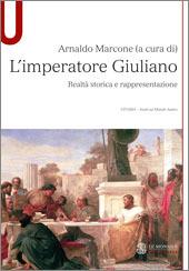 L' imperatore Guliano. Realtà sorica e rappresentazione - Arnaldo Marcone - Libro Mondadori Education 2015 | Libraccio.it