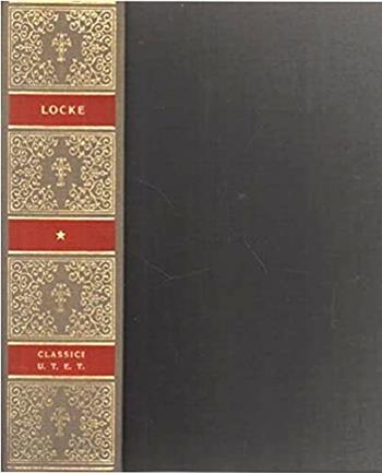 Saggio sull'intelletto umano - John Locke - Libro UTET 1982, Classici della filosofia | Libraccio.it