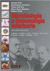 Microbiologia e immunologia veterinaria  - Libro Utet Scienze Mediche 2006 | Libraccio.it