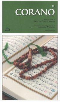 Il Corano. Testo originale a fronte  - Libro UTET 2012, Classici delle religioni | Libraccio.it