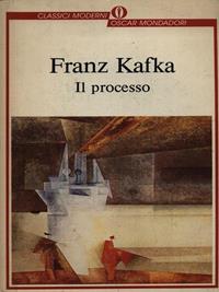 Il processo - Franz Kafka - Libro Mondadori 1988, Oscar classici moderni | Libraccio.it
