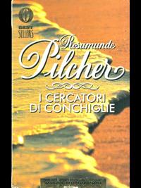 I cercatori di conchiglie - Rosamunde Pilcher - Libro Mondadori 2020, Oscar bestsellers | Libraccio.it