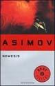 Nemesis - Isaac Asimov - Libro Mondadori 1992, Oscar bestsellers | Libraccio.it