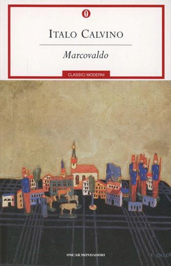Marcovaldo ovvero Le stagioni in città - Italo Calvino - Libro Mondadori 1994, Oscar classici moderni | Libraccio.it