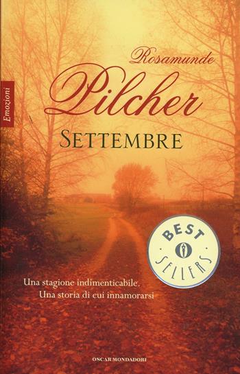 Settembre - Rosamunde Pilcher - Libro Mondadori 1994, Oscar bestsellers emozioni | Libraccio.it