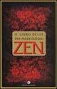 Il libro delle 399 meditazioni zen