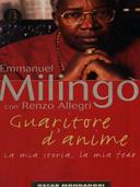 Guaritore d'anime - Emmanuel Milingo, Renzo Allegri - Libro Mondadori 1998, Oscar bestsellers | Libraccio.it