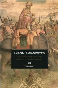 Annibale - Gianni Granzotto - Libro Mondadori 1998, Oscar storia | Libraccio.it