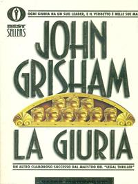 La giuria - John Grisham - Libro Mondadori 1998, Oscar bestsellers | Libraccio.it