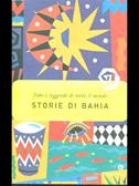 Storie di Bahia  - Libro Mondadori 1999, Oscar varia | Libraccio.it
