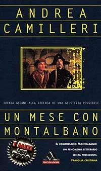 Un mese con Montalbano - Andrea Camilleri - Libro Mondadori 1999, I miti | Libraccio.it