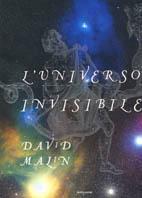 L' universo invisibile