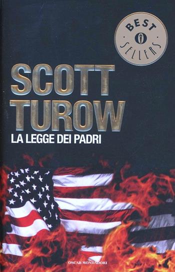 La legge dei padri - Scott Turow - Libro Mondadori 2000, Oscar bestsellers | Libraccio.it