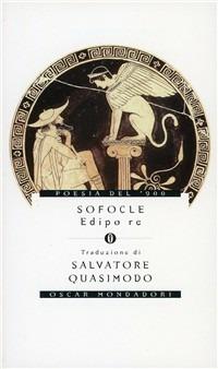 Edipo re - Sofocle - Libro Mondadori 2000, Oscar poesia del Novecento | Libraccio.it