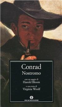 Nostromo - Joseph Conrad - Libro Mondadori 2000, Oscar classici | Libraccio.it