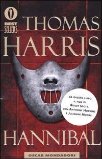 Hannibal - Thomas Harris - Libro Mondadori 2001, Oscar bestsellers | Libraccio.it