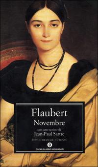 Novembre - Gustave Flaubert - Libro Mondadori 2001, Oscar classici | Libraccio.it