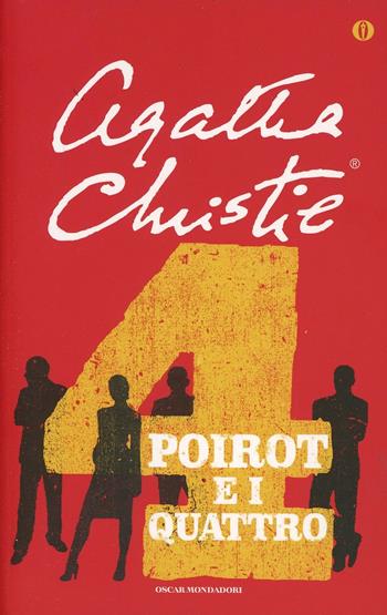 Poirot e i quattro - Agatha Christie - Libro Mondadori 2002, Oscar scrittori moderni | Libraccio.it