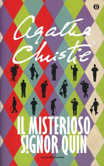Il misterioso signor Quin - Agatha Christie - Libro Mondadori 2003, Oscar scrittori moderni | Libraccio.it