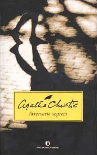 Avversario segreto - Agatha Christie - Libro Mondadori 1994, Oscar scrittori moderni | Libraccio.it