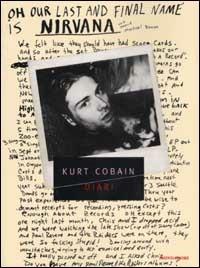 Diari - Kurt Cobain - Libro Mondadori 2002, Ingrandimenti | Libraccio.it