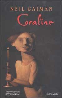 Coraline - Neil Gaiman - Libro Mondadori 2003, Contemporanea | Libraccio.it