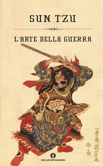L' arte della guerra - Tzu Sun - Libro Mondadori 2003, Oscar varia | Libraccio.it
