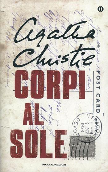 Corpi al sole - Agatha Christie - Libro Mondadori 2003, Oscar scrittori moderni | Libraccio.it