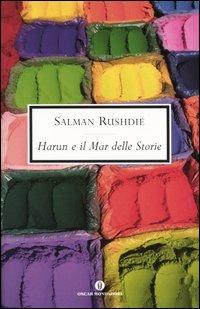 Harun e il mar delle storie - Salman Rushdie - Libro Mondadori 2003, Oscar scrittori moderni | Libraccio.it