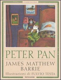 Peter Pan - James Matthew Barrie - Libro Mondadori 2003, Classici illustrati | Libraccio.it